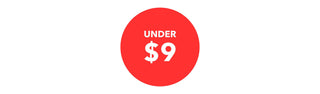 A large red circle with white text in the center that reads UNDER $9 against a plain white background.